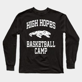 High Hopes Basketball Camp t-shirt Long Sleeve T-Shirt